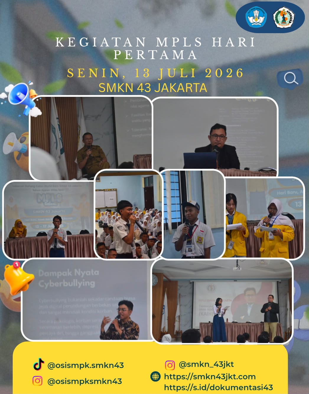 UPACARA DAN PEMBUKAAN MPLS RAMAH SMKN 43 JAKARTA TAHUN AJARAN 2026/2027